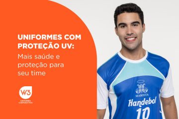 Uniformes com proteção UV: mais saúde e proteção para seu time